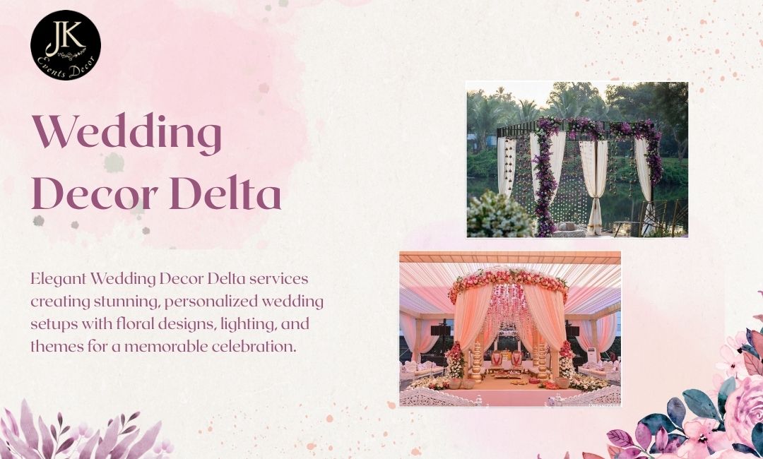 Wedding Decor Delta